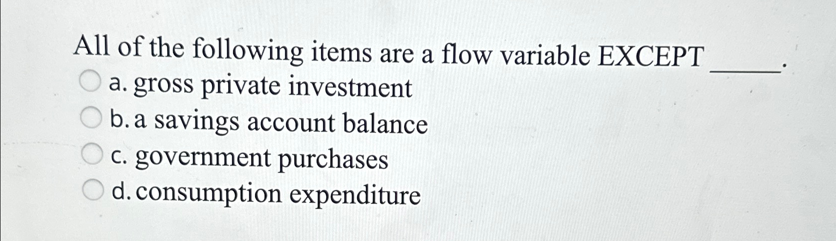 Solved All of the following items are a flow variable | Chegg.com