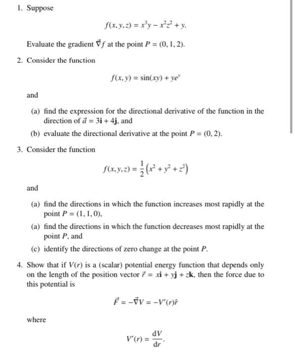 Solved 1 Suppose F X Y Z X3y−x2z2 Y Evaluate The Gradient