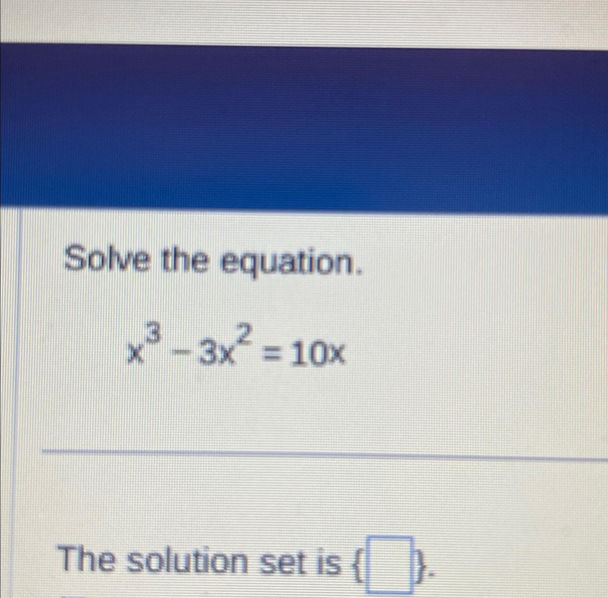solve the equation 2 x 3 10