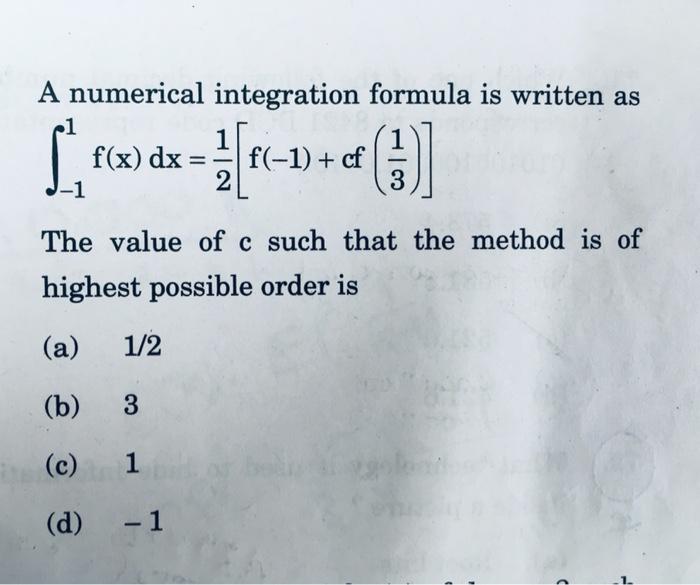 Solved A numerical integration formula is written as .1 1 | Chegg.com