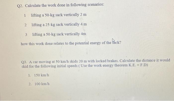 Solved Q2. Calculate the work done in following scenarios: 1 | Chegg.com