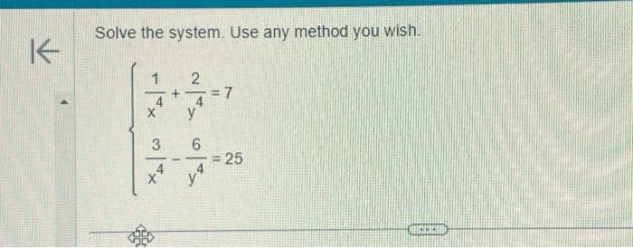 Solved Solve The System. Use Any Method You Wish. | Chegg.com