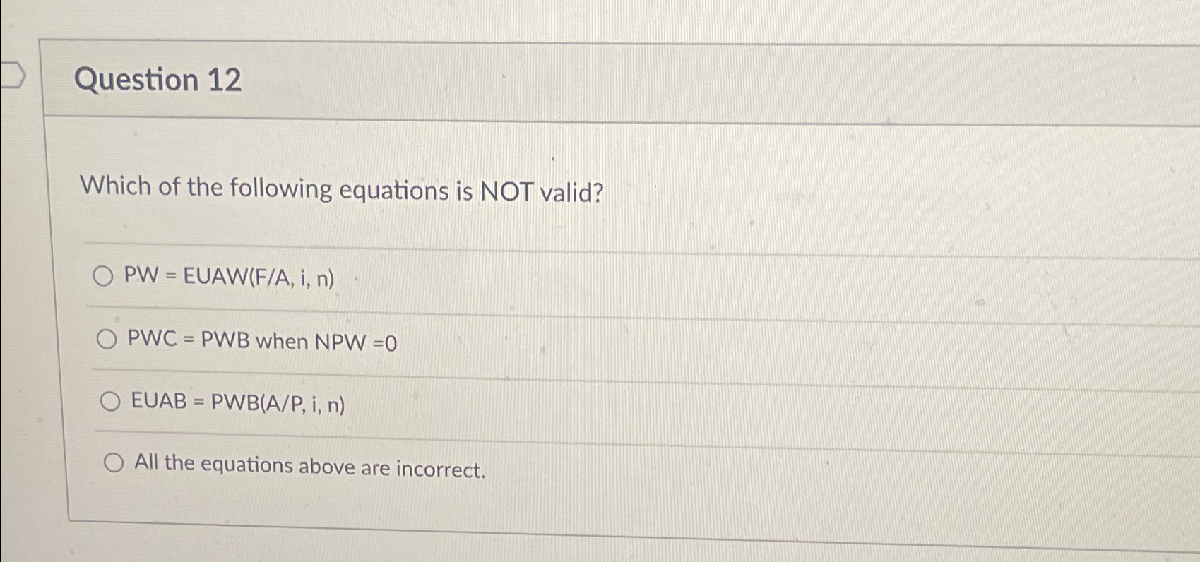 Solved Question 12Which of the following equations is NOT | Chegg.com