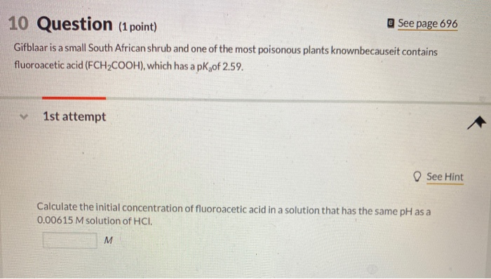 Solved 10 Question (1 point) See page 696 Gifblaar is a | Chegg.com