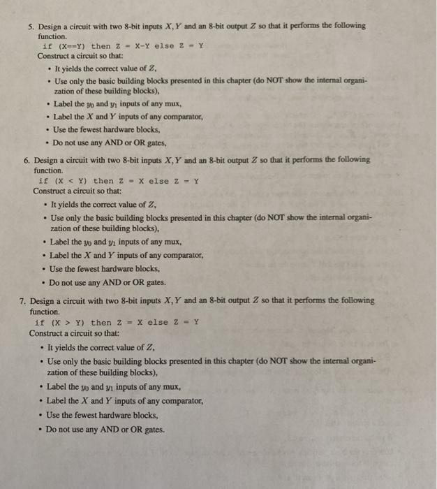 Solved . 5. Design A Circuit With Two 8-bit Inputs X, Y And | Chegg.com