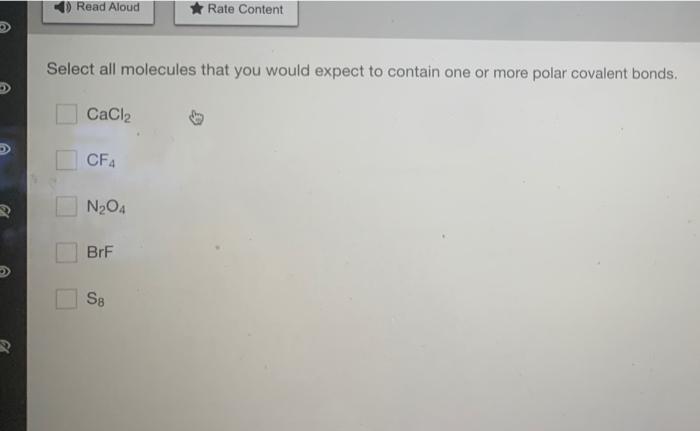 Solved Read Aloud * Rate Content Select all molecules that | Chegg.com