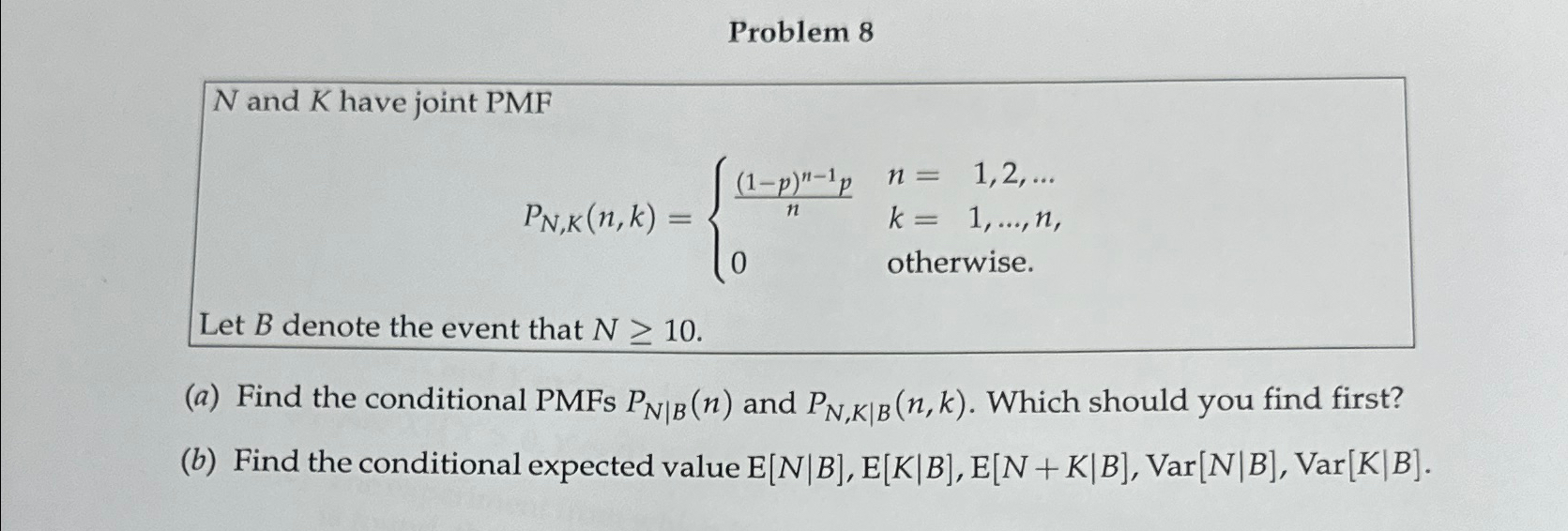 Problem 8N ﻿and K ﻿have Joint | Chegg.com