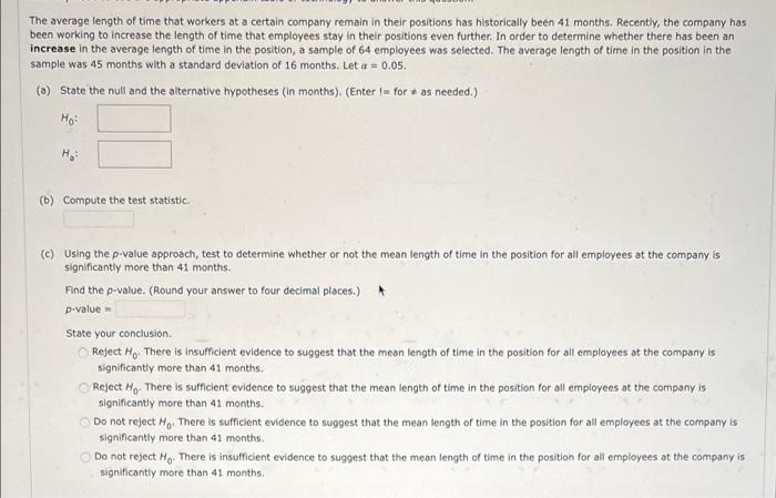 Solved The average length of time that workers at a certain | Chegg.com