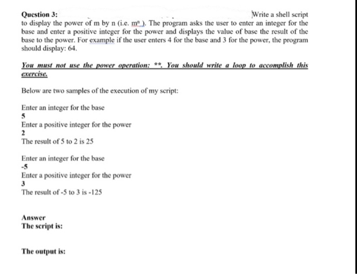 Solved Question 3: Write a shell script to display the power | Chegg.com