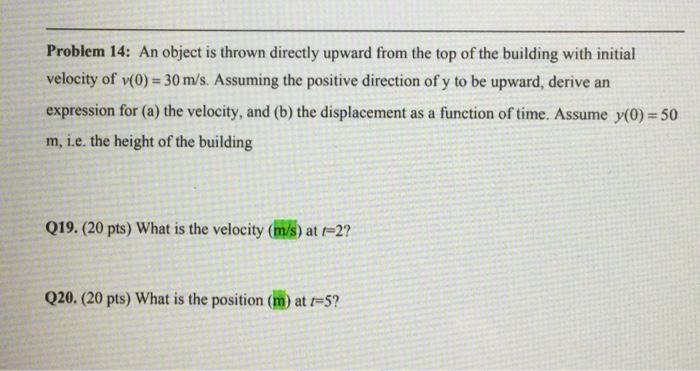 Solved Problem 14: An object is thrown directly upward from | Chegg.com