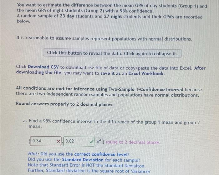 Solved You want to estimate the difference between the mean | Chegg.com