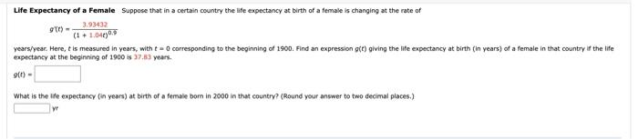 Solved Life Expectancy of a Female Suppose that in a certain | Chegg.com