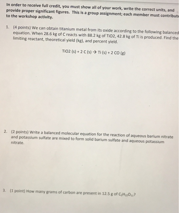 Solved In order to receive full credit, you must show all of | Chegg.com