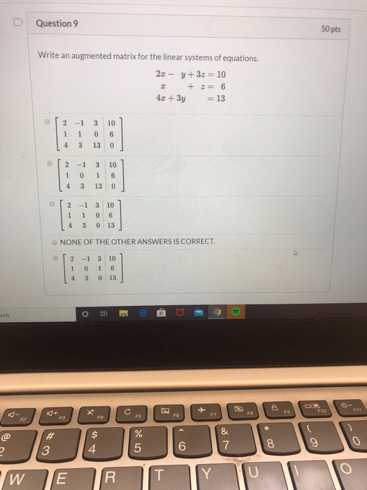 Solved D Question 9 50 Pts Write An Augmented Matrix For The Chegg Com