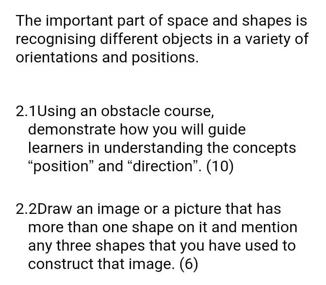 Solved The important part of space and shapes is recognising | Chegg.com