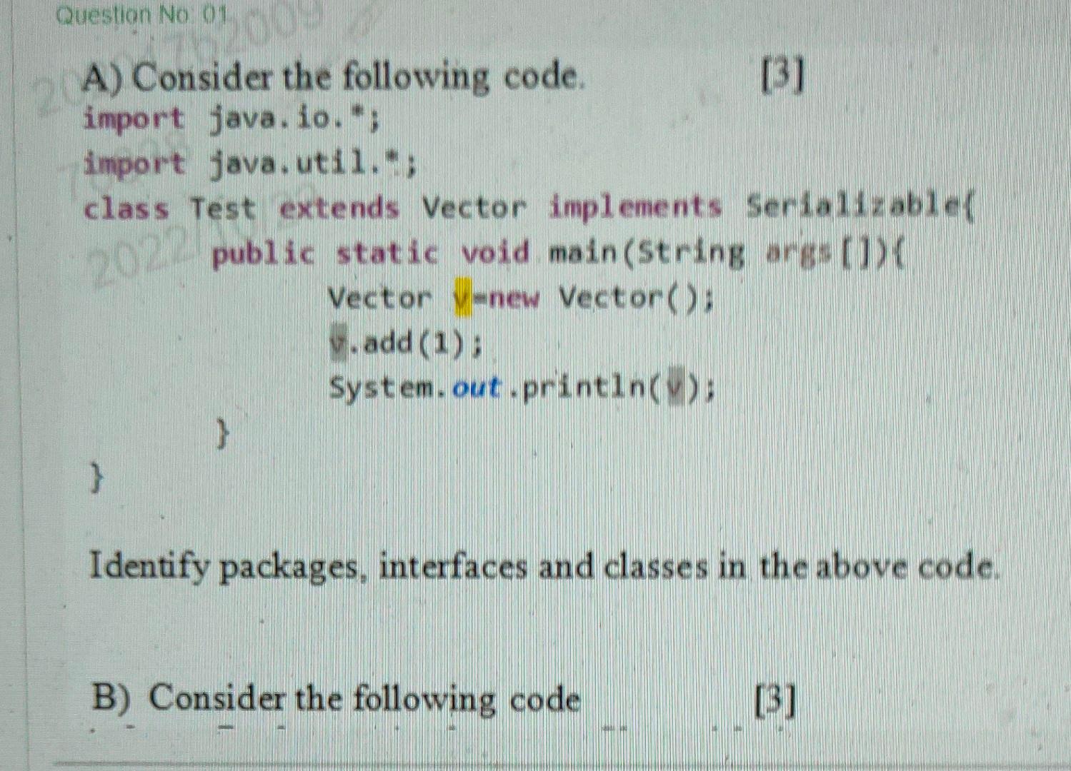 Solved A) Consider the following code. [3] import java. io. | Chegg.com