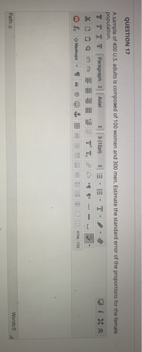 Question 17 A Sample Of 400 U S Adults Is Composed Chegg Com