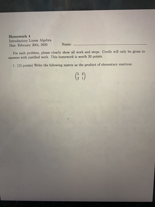 Solved Homework 4 Introductory Linear Algebra Due: February | Chegg.com