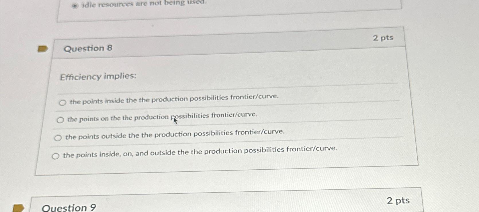 Solved question 82 ptsefficiency implies the points inside chegg