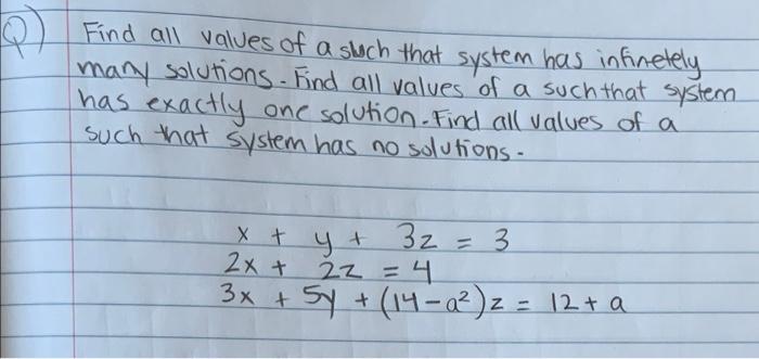 Solved Q Find all values of a shich that system has | Chegg.com