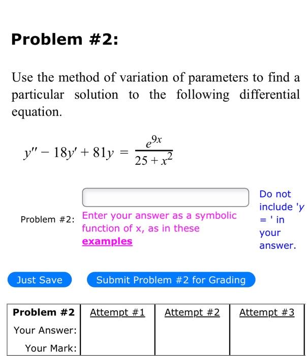 Use the method of variation of parameters to find a | Chegg.com