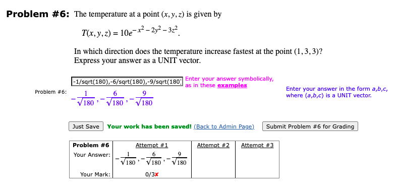 Problem # 6: The temperature at a point (x,y,z) ﻿is | Chegg.com