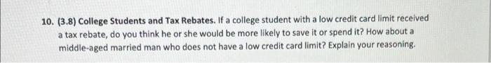 solved-10-3-8-college-students-and-tax-rebates-if-a-chegg