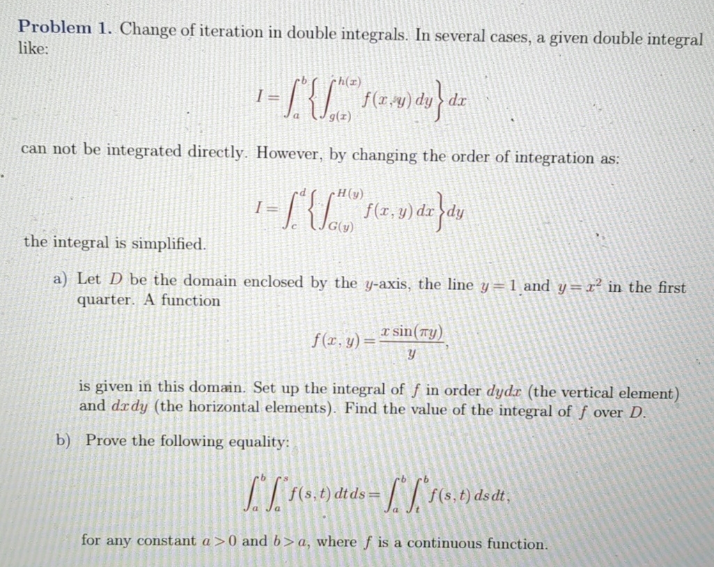 Solved Problem 1. ﻿Change of iteration in double integrals. | Chegg.com