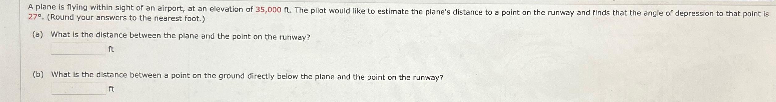 Solved 27°. (Round your answers to the nearest foot.)(a) | Chegg.com