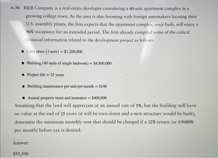 Solved 6.36 B\&B Company Is A Real-estate Developer | Chegg.com