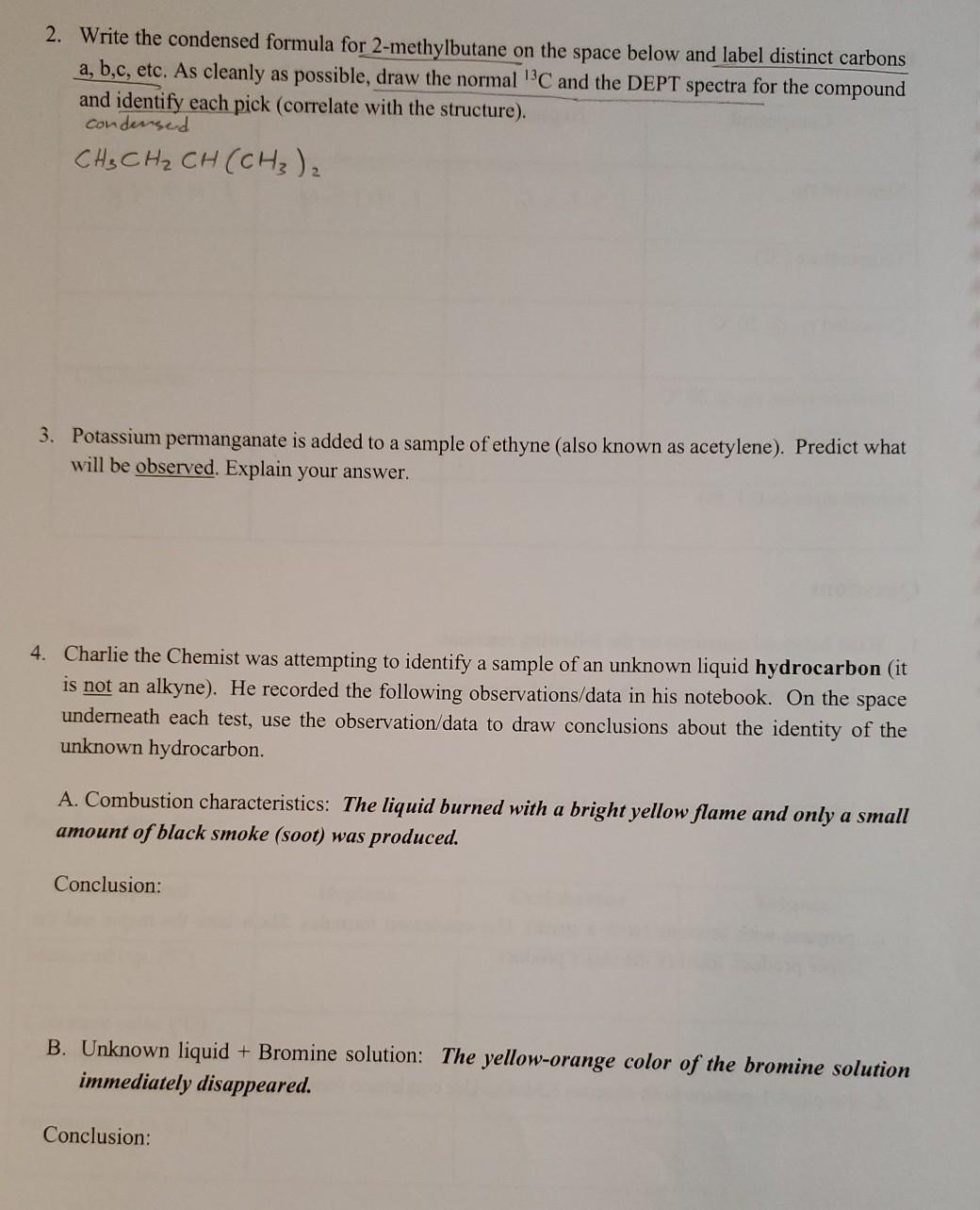 Solved 2 Write The Condensed Formula For 2 Methylbutane On 0551