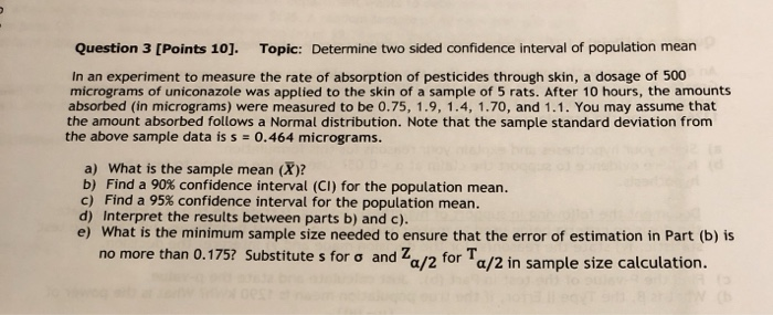 Solved Topic: Determine two sided confidence interval of | Chegg.com
