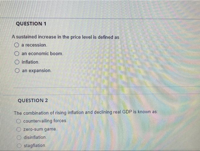 Solved QUESTION 1 A sustained increase in the price level is | Chegg.com