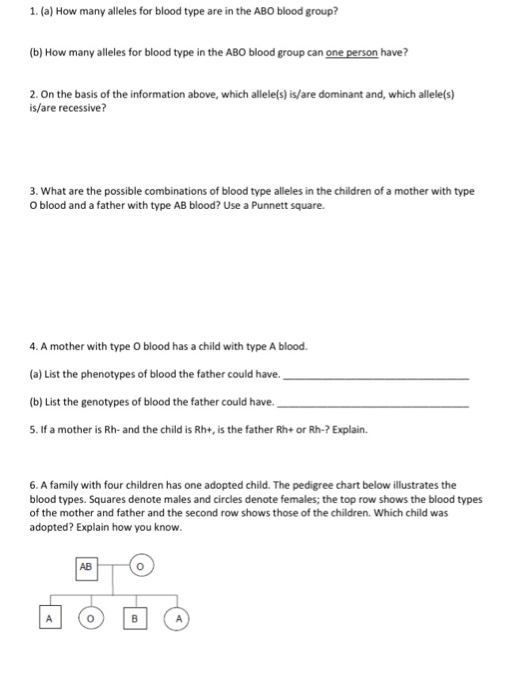 Solved 1 A How Many Alleles For Blood Type Are In The Abo Chegg Com