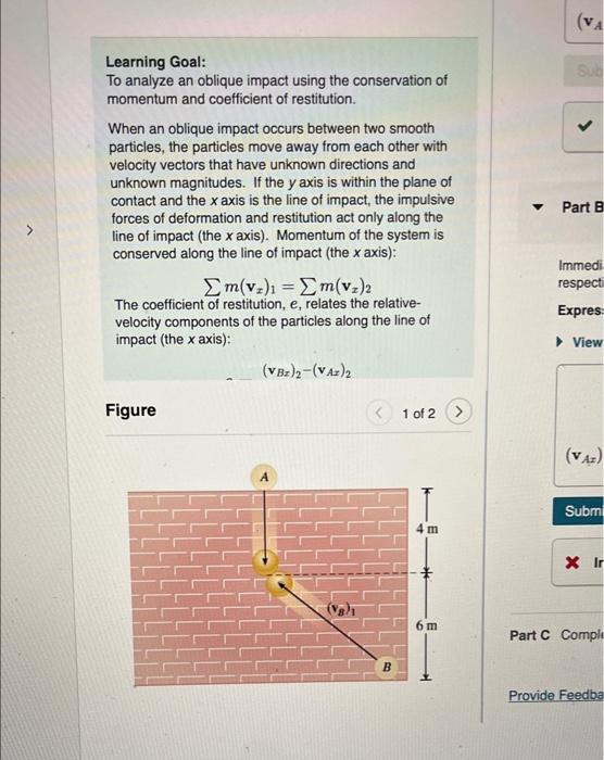 Solved When An Oblique Impact Occurs Between Two Smooth | Chegg.com