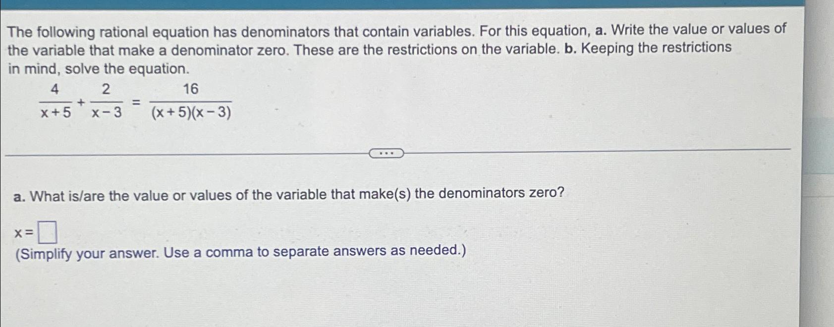 Solved The following rational equation has denominators that | Chegg.com