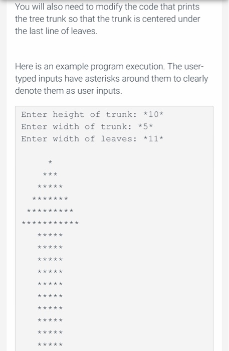 Solved The following program draws a simple tree with leaves | Chegg.com