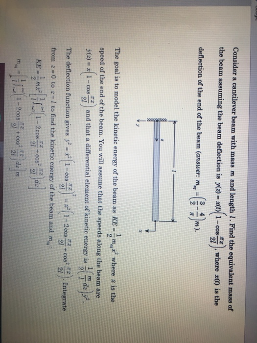 Solved Consider a cantilever beam with mass m and length 7. | Chegg.com