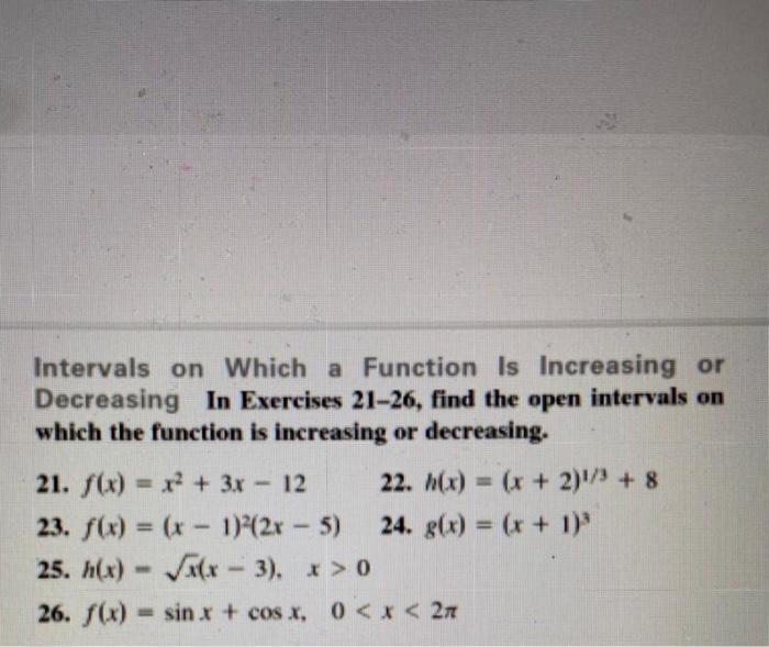 Solved Intervals on Which a Function is Increasing or | Chegg.com
