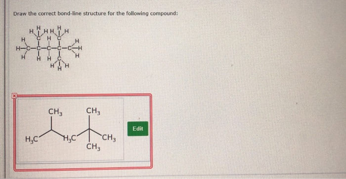 Solved: Draw The Correct Bond-line Structure For The Follo... | Chegg.com