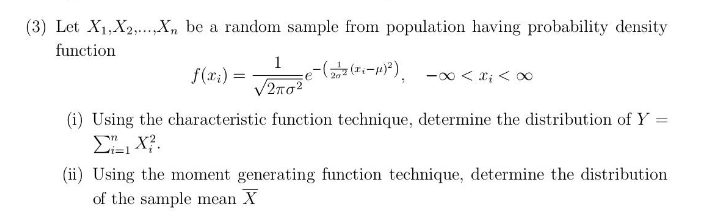 Solved (3) Let X1, X2,...,Xn Be A Random Sample From | Chegg.com