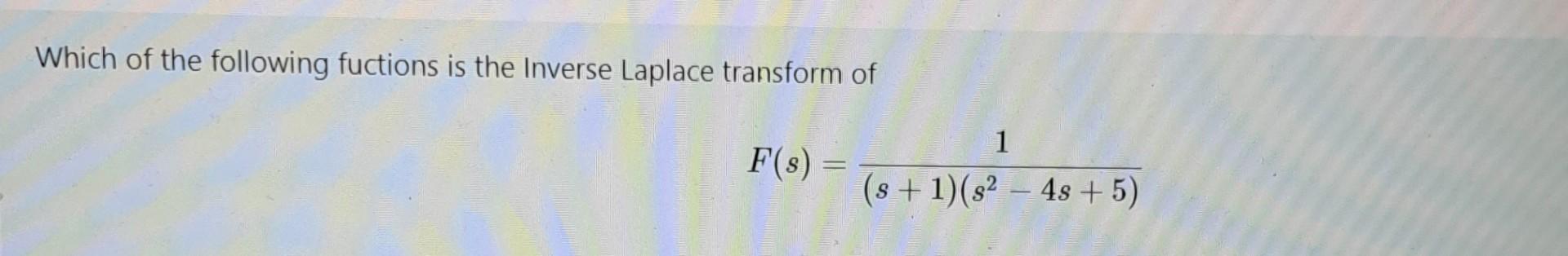 Solved Which of the following fuctions is the Inverse | Chegg.com