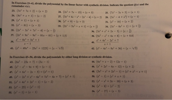 Linear Division Solved in Exercises 232, divide the polynomial by the linear | Chegg.com