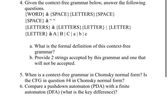 Solved 4. Given the context-free grammar below, answer the | Chegg.com