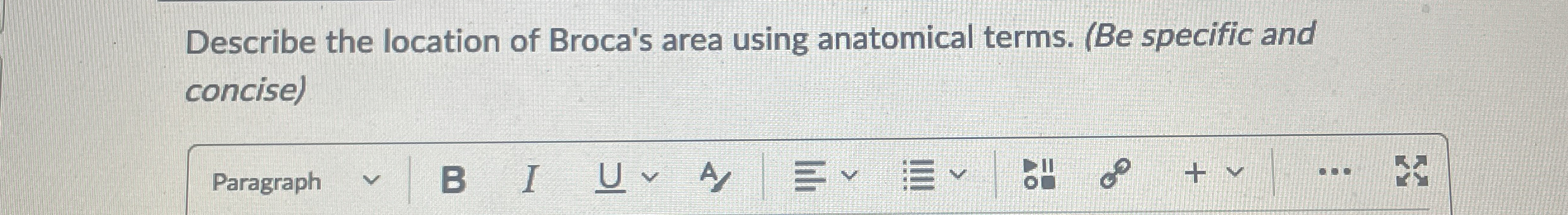 Solved Describe the location of Broca's area using | Chegg.com
