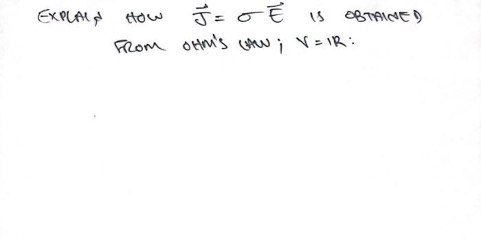 Solved EXPLAI, HOW J=σE is OBTAIMED From otm's HAN; V=R : | Chegg.com