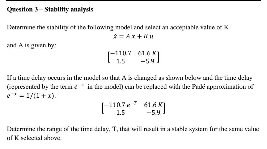 Solved Determine The Stability Of The Following Model And | Chegg.com