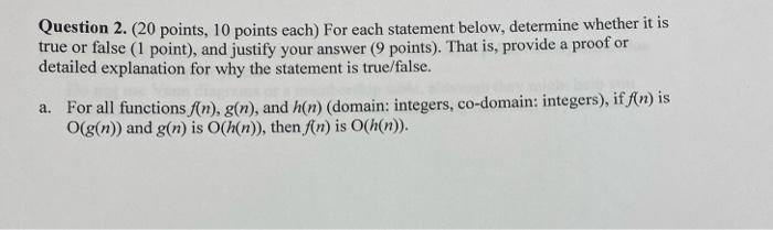 Solved Question 2. (20 points, 10 points each) For each | Chegg.com