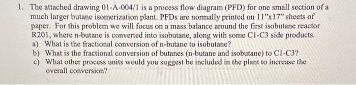 Solved The Attached Drawing A Is A Process Flow Chegg Com