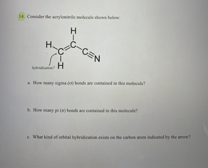 Solved 14. Consider The Acrylonitrile Molecule Shown Below: | Chegg.com